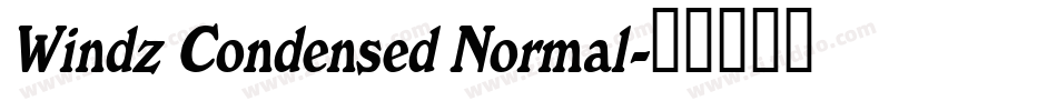 Windz Condensed Normal字体转换